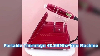 Przenośne urządzenie kosmetyczne Thermage 40,68 MHz Hifu